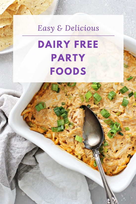 A baking dish with dip and Dairy Free Party Foods text overlay.