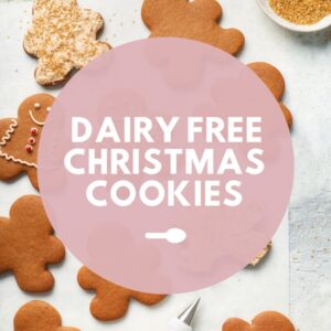 Gingerbread cookies with Dairy Free Christmas Cookies text overlay.